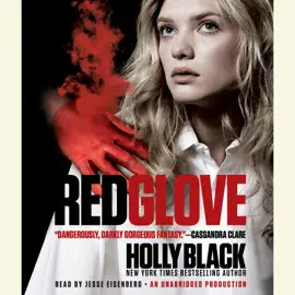 Red Glove: The Curse Workers, Book Two (Unabridged)