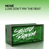 Love Don't Pay the Rent - Moné