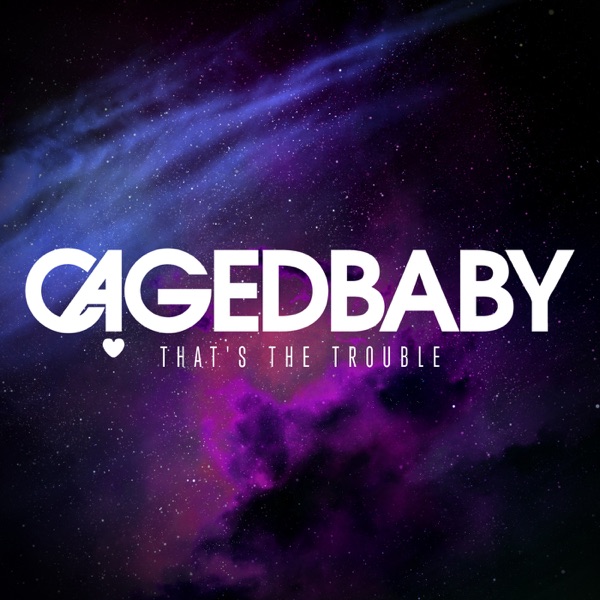That's the Trouble - Single