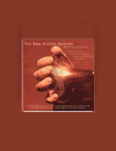 The Don Sickler Quintetを聴いたり、ミュージックビデオを鑑賞したり、経歴やツアー日程などを確認したりしましょう！