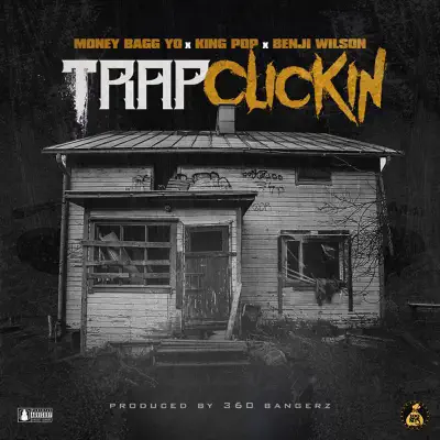 Trap Clickin - Single - Moneybagg Yo