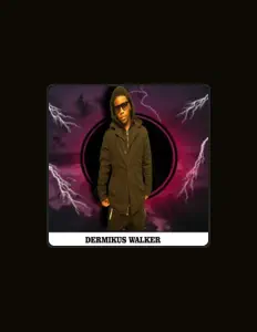 Listen to DERMIKUS WALKER, watch music videos, read bio, see tour dates & more!