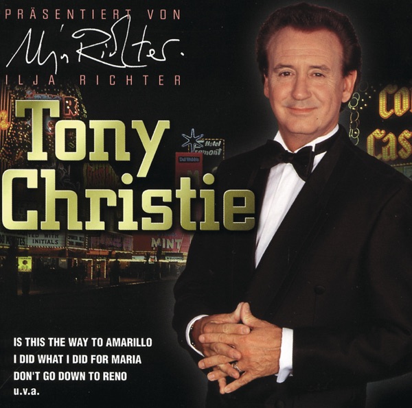 Tony Christie - I Did What I Did for Maria