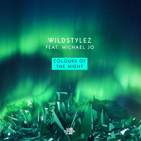 Colours of the Night (feat. Michael Jo) - Single