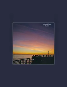 Dengarkan Instrumental Sunset, tonton video musik, baca bio, lihat tanggal tur & lainnya!