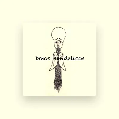 Listen to Dmos Bondelicos, watch music videos, read bio, see tour dates & more!