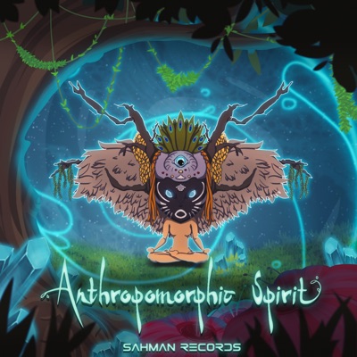 Anthropomorphic Spirit - Single