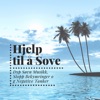 Hjelp Sove - Hjelp til å Sove