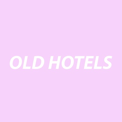 Old Hotels - Single