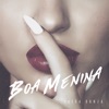 Boa Menina by Luísa Sonza iTunes Track 1