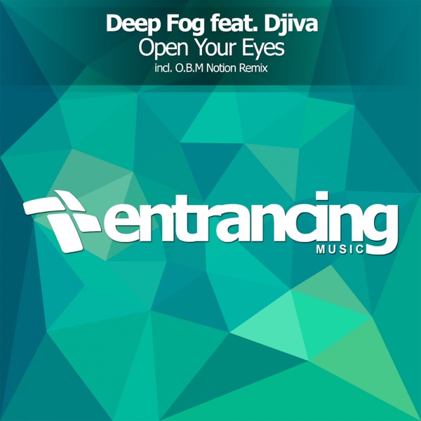 Open Your Eyes (feat. Djiva) - Single