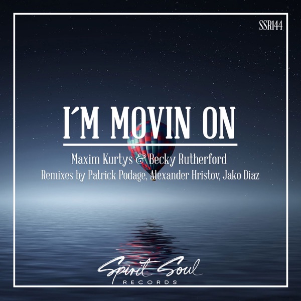 I'm Movin On - Single