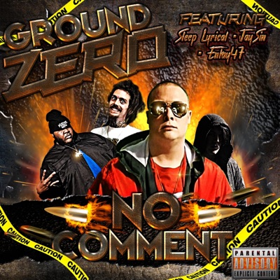 No Comment (feat. Enkay47, JaySin & Sleep Lyrical) - Single