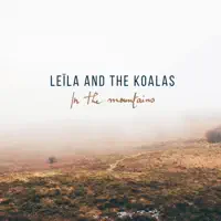 Ce que je suis — Leïla and the Koalas