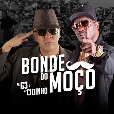 Bonde do Moço (feat. MC Cidinho) - Single