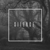 Silence (feat. BeeDog & T-Dogg) - EP