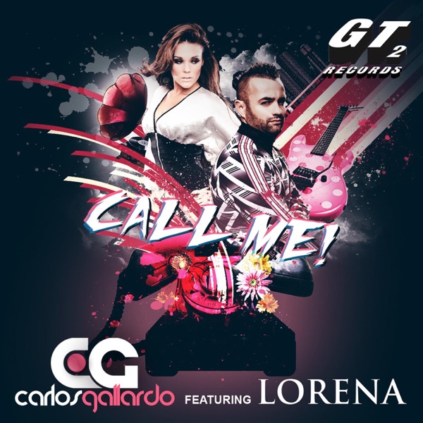 Call Me (feat. Lorena) - Single