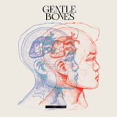 Gentle Bones - EP artwork