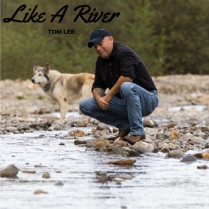 Tom Lee - Like a River - Line Dance Musik