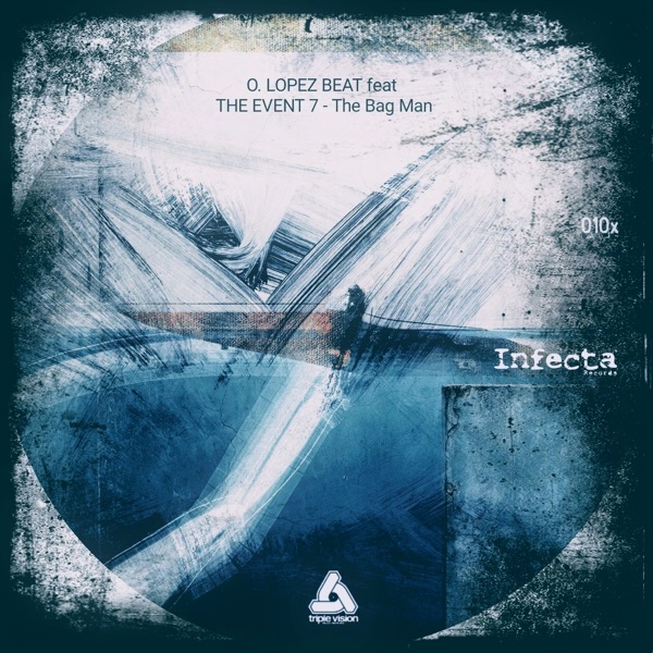 Infecta 010x (Digital) [feat. O. Lopez Beat] - EP