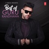 Best of Guru Randhawa