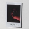 She Came Here to Stay - Single
