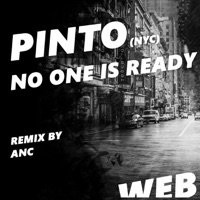 No One Is Ready - Single - Pinto (NYC)