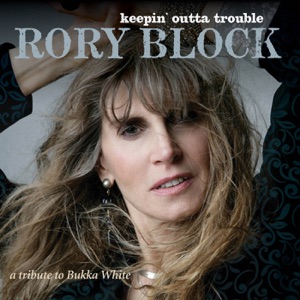 Keepin' Outta Trouble: A Tribute To Bukka White