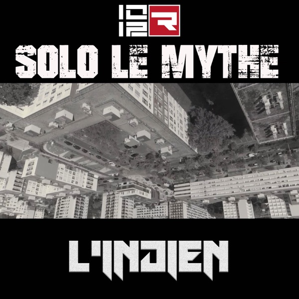 L'Indien - Single - Solo Le Mythe