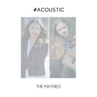 The Mayries - Rockabye (Acoustic Version)