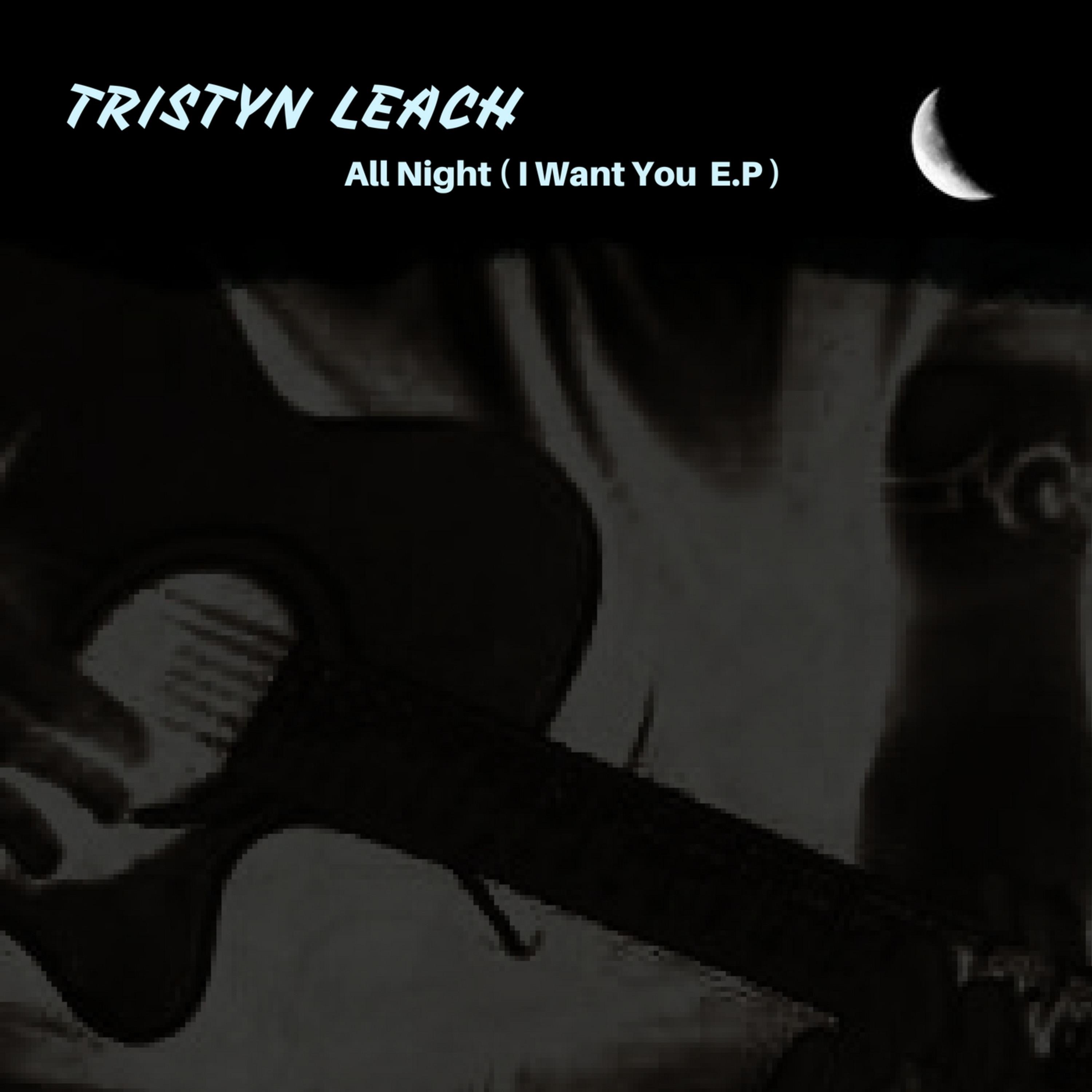 All Night (I Want You) - EP