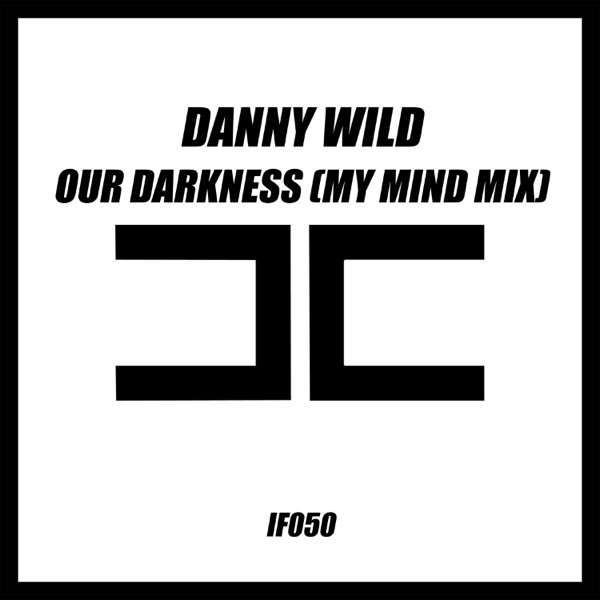 Our Darkness - Single