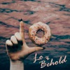 Lo & Behold - EP
