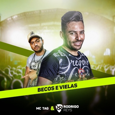 Becos E Vielas (feat. MC Tag) - Single