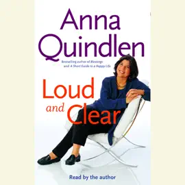 Loud and Clear (Abridged)