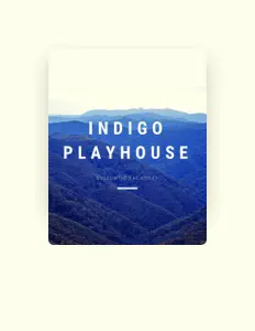 Indigo Playhouse: песни, клипы, биография, даты выступлений и многое другое.