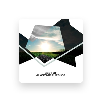 Listen to Alastair Pursloe, watch music videos, read bio, see tour dates & more!