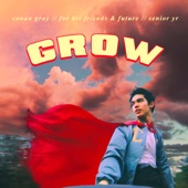 Conan Gray - Grow