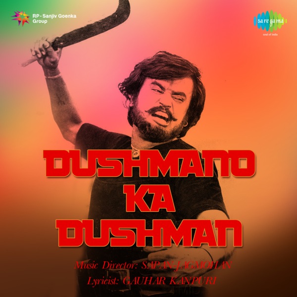 Dushmano Ka Dushman (Original Motion Picture Soundtrack)