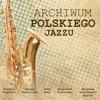 Archiwum Polskiego Jazzu, 2018
