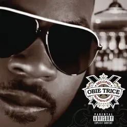 Second Round's On Me - Obie Trice