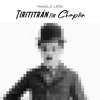 Manolo León - Tirititrán For Chaplin