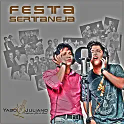 Festa Sertaneja - Single - Yago e Juliano