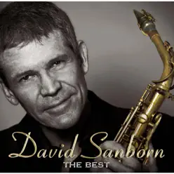 David Sanborn the Best - David Sanborn