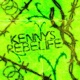 Kenny s Rebelife Single