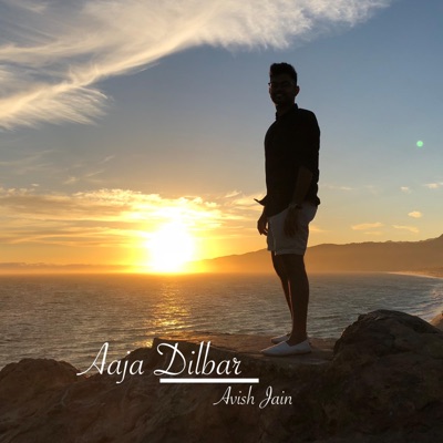 Aaja Dilbar - Single