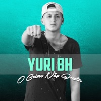 O Crime Não Presta - Single - Mc Yuri BH