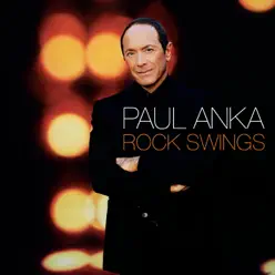 Rock Swings (UK Version) - Paul Anka