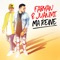 Ma reine - Fabyan & JuanMi lyrics