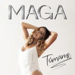 Tómame - Single - Maga Tómame - Single - Maga